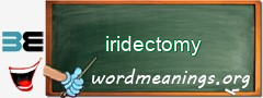 WordMeaning blackboard for iridectomy